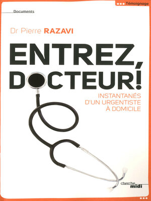 cover image of Entrez, docteur !